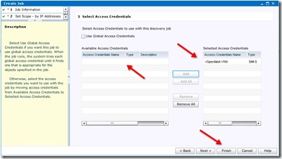 28 - Select Access Credentials - choose the ones we created and click Add and then finish 