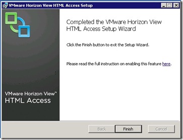 6 - Completed the VMware Horizon View HTML Access Setup Wizard